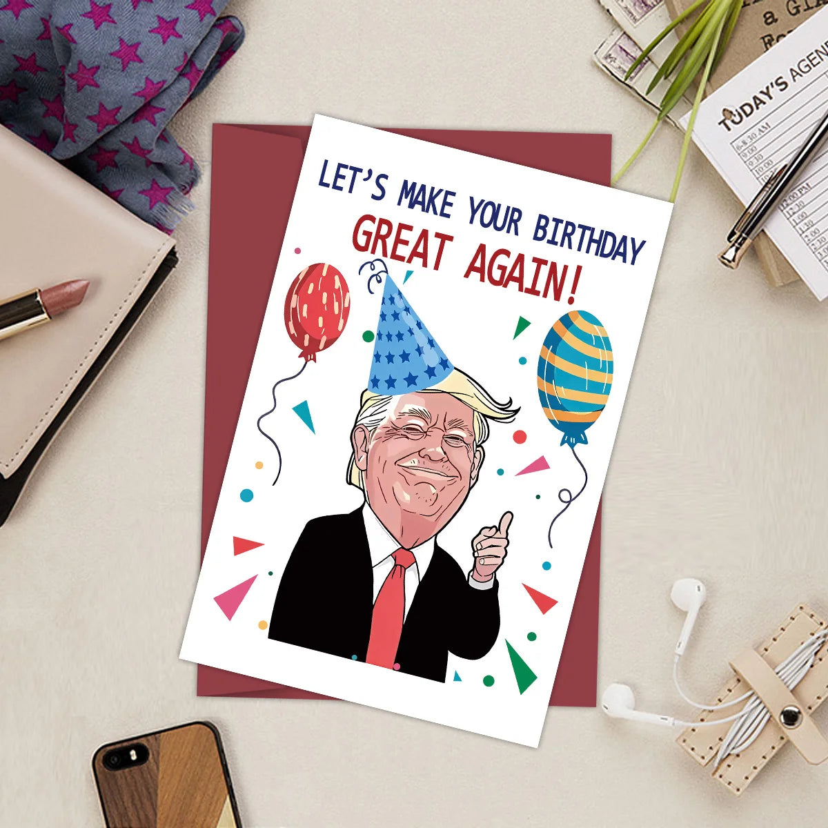 MAKE YOUR BDAY GREAT AGAIN
